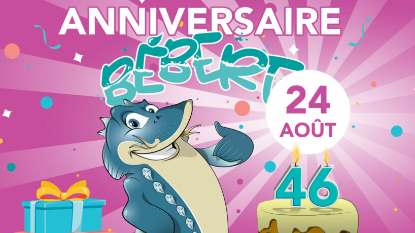 24 août 2026 – Anniversaire de Bébert l’esturgeon